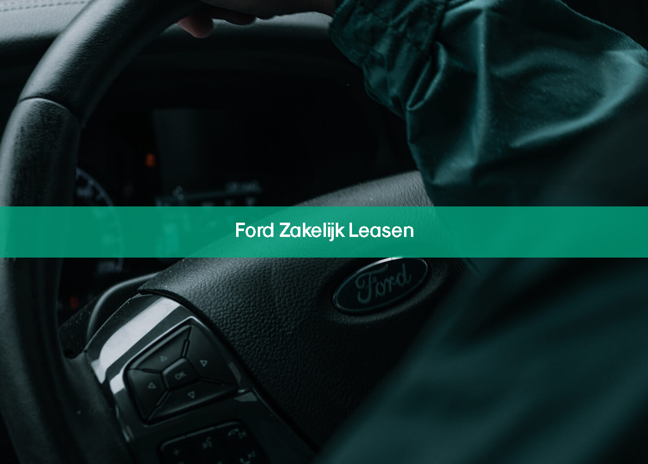 Ford Zakelijk Leasen